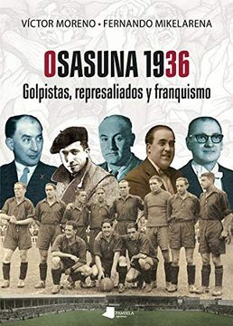 portada Osasuna 1936: Golpistas, Represaliados y Franquismo