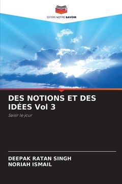 portada DES NOTIONS ET DES IDÉES Vol 3 (in French)