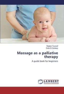 portada Massage as a palliative therapy: A guide book for beginners