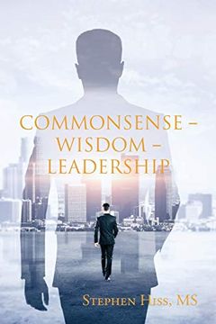 portada Commonsense - Wisdom - Leadership (en Inglés)