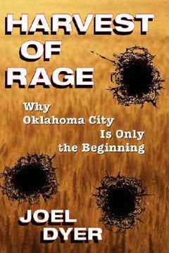 portada harvest of rage: why oklahoma city is only the beginning (in English)