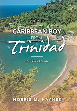 portada Caribbean boy From Trinidad: In God's Hands (in English)