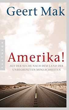 portada Amerika! Auf der Suche Nach dem Land der Unbegrenzten Möglichkeiten (in German)