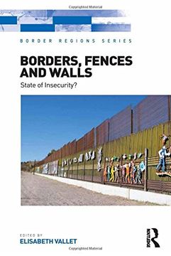 portada Borders, Fences and Walls: State of Insecurity? (Border Regions Series)