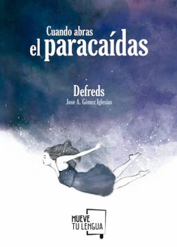 portada Cuando Abras el Paracaidas (in Spanish)