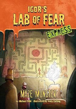 portada Maze Monster - Express Edition (Igor'S lab of Fear - Express Editions) (in English)