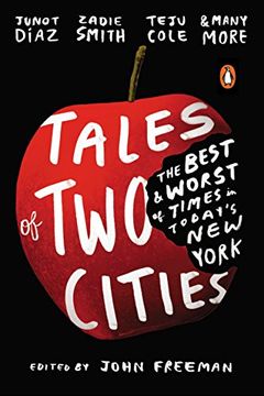 portada Tales of two Cities: The Best and Worst of Times in Today's new York (en Inglés)