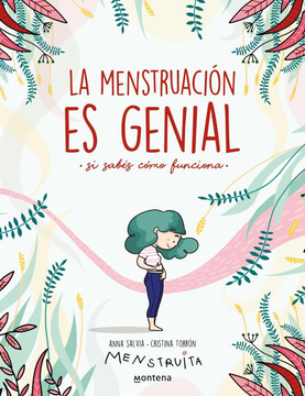 portada Menstruacion es Genial si Sabes Como Funciona (in Spanish)