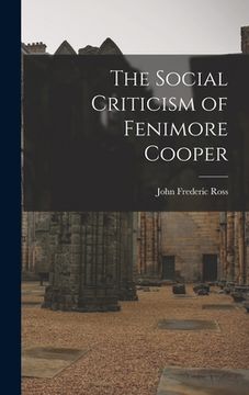 portada The Social Criticism of Fenimore Cooper (en Inglés)