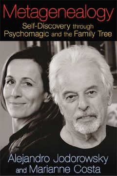 portada Metagenealogy: Self-Discovery Through Psychomagic and the Family Tree