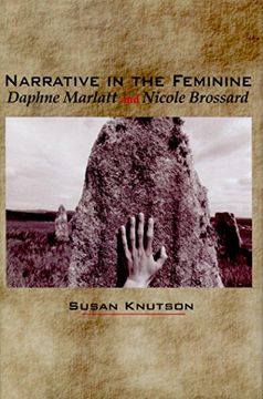 portada Narrative in the Feminine: Daphne Marlatt and Nicole Brossard (en Inglés)