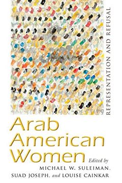 portada Arab American Women: Representation and Refusal (Critical Arab American Studies) (en Inglés)