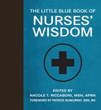 portada The Little Blue Book of Nurses' Wisdom (in English)