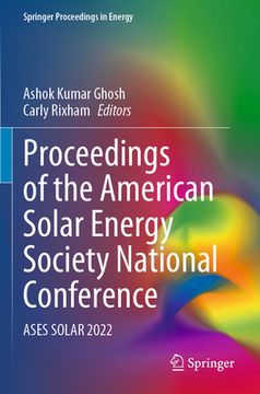 portada Proceedings of the American Solar Energy Society National Conference: Ases Solar 2022 (en Inglés)