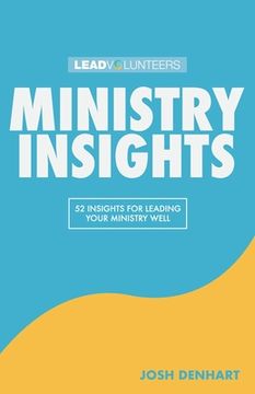 portada Ministry Insights: 52 Insights For Leading Your Ministry Well 