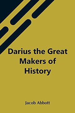 portada Darius the Great Makers of History (en Inglés)