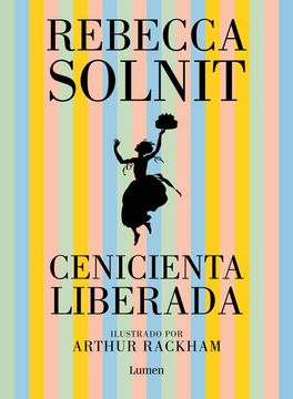 portada Cenicienta Liberada / Cinderella Liberator (in Spanish)