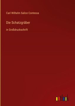 portada Die Schatzgräber: in Großdruckschrift (en Alemán)