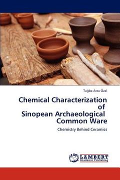 portada chemical characterization of sinopean archaeological common ware (en Inglés)