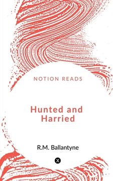 portada Hunted and Harried (in English)