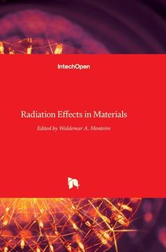 portada Radiation Effects in Materials (en Inglés)