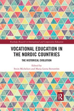 portada Vocational Education in the Nordic Countries: The Historical Evolution (Routledge Research in International and Comparative Education) (en Inglés)