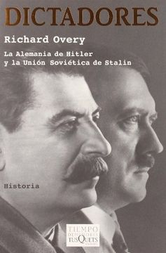 portada Dictadores: La Alemania de Hitler y la Union Sovietica de Stalin (Tiempo de Memoria