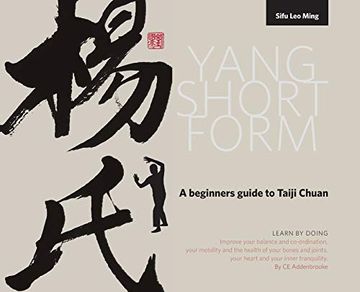portada Yang Short Form: A Beginners Guide to Taiji Chuan 