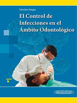 portada El Control de Infecciones en el Ámbito Odontológico (in Spanish)