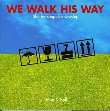 portada We Walk his Way: Shorter Songs for Worship