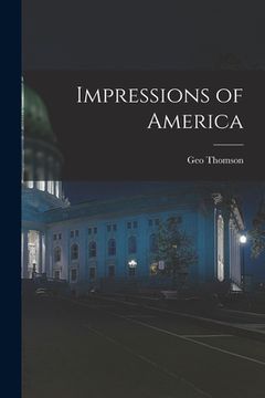 portada Impressions of America (en Inglés)