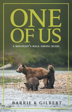 portada One of us: A Biologist'S Walk Among Bears (in English)