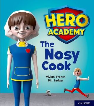 portada Hero Academy: Oxford Level 6, Orange Book Band: The Nosy Cook (en Inglés)