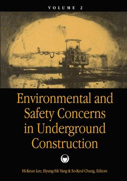 portada Environmental & Safety Concerns in Underground Construction, Volume 2: Proceedings of the 1st Asian Rock Mechanics Symposium: Arms '97 / A Regional Co (in English)