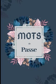 portada Mots de passe: carnet a5 (en Francés)