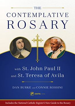 portada The Contemplative Rosary With st. John Paul ii and st. Teresa of Avila (en Inglés)