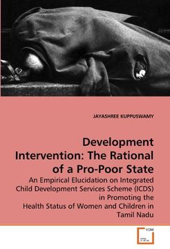 portada development intervention: the rational of a pro-poor state (in English)