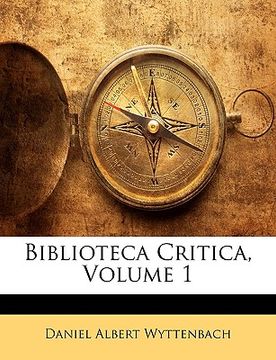 portada Biblioteca Critica, Volume 1 (en Latin)
