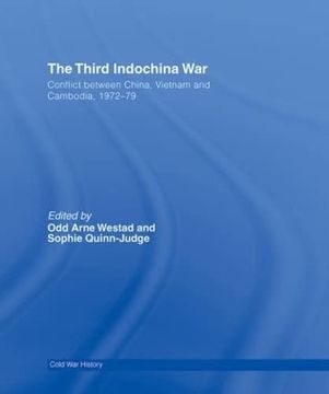 portada The Third Indochina War: Conflict Between China, Vietnam and Cambodia, 1972-79 (Cold war History) (en Inglés)