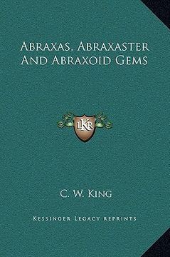 portada abraxas, abraxaster and abraxoid gems (en Inglés)