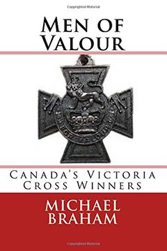 portada Men of Valour: Canada's VC Winners