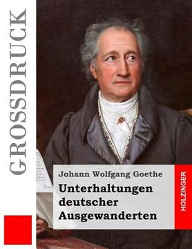 portada Unterhaltungen deutscher Ausgewanderten (in German)