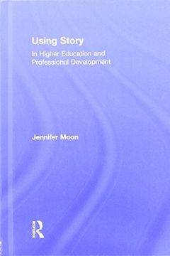 portada Using Story: In Higher Education and Professional Development (en Inglés)