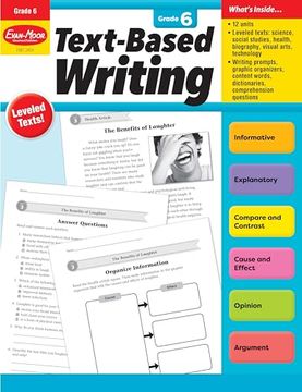 portada Evan-Moor's Text-Based Writing, Grade 6 – Homeschooling and Classroom Resource Workbook, Citing Evidence, Prompts, Leveled Texts, Informative, Compare and Contrast, Opinion, Sequence, Biography (en Inglés)
