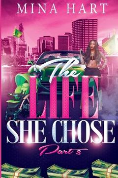 portada The Life She Chose Part 2 (en Inglés)