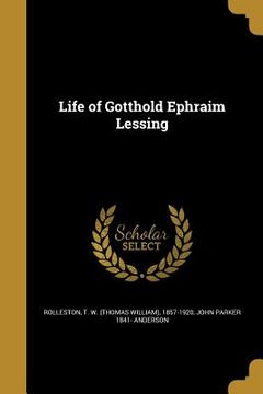 portada Life of Gotthold Ephraim Lessing (en Inglés)
