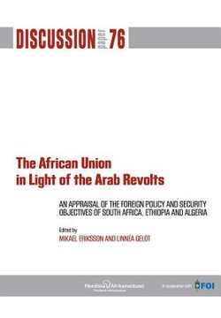 portada The African Union in Light of the Arab Revolts (en Inglés)