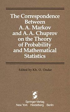 portada The Correspondence Between A. A. Markov and A. A. Chuprov on the Theory of Probability and Mathematical Statistics (en Inglés)