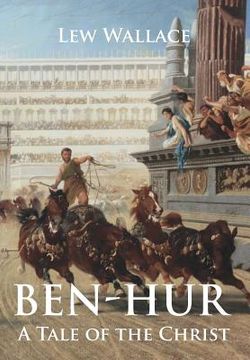 portada Ben-Hur: A Tale of the Christ (en Inglés)