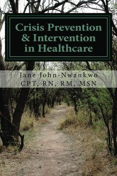 portada Crisis Prevention & Intervention in Healthcare: Management of Assaultive Behavior